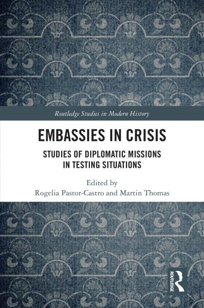 Embassies in Crisis