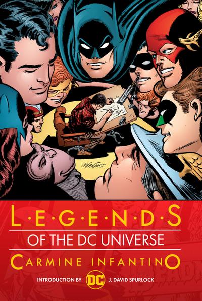 Infantino: Legends of the DC Universe: Carmine Infantino - Various