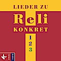 Reli konkret - Unterrichtswerk für katholischen Religionsunterricht