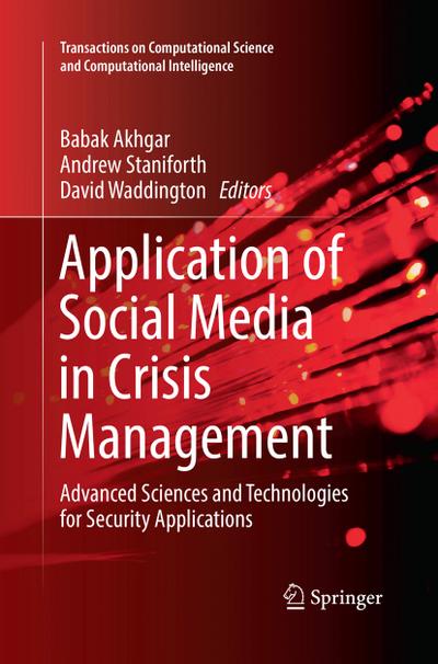 Application of Social Media in Crisis Management