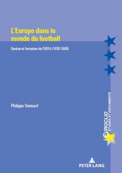 L’Europe dans le monde du football