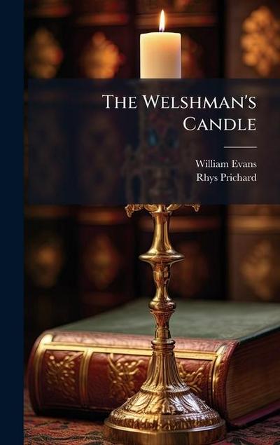 The Welshman’s Candle