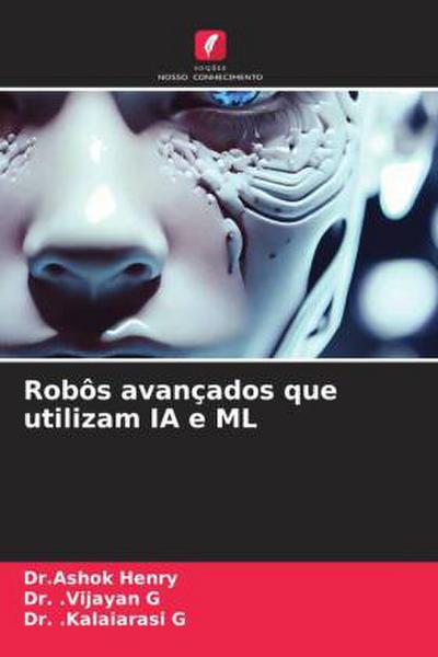 Robôs avançados que utilizam IA e ML