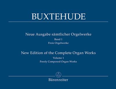 Neue Ausgabe sämtlicher freien Orgelwerke Band 1