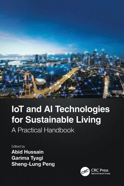 IoT and AI Technologies for Sustainable Living