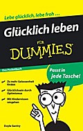 Glücklich leben für Dummies