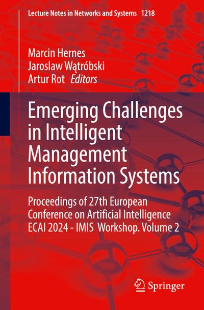 Emerging Challenges in Intelligent Management Information Systems