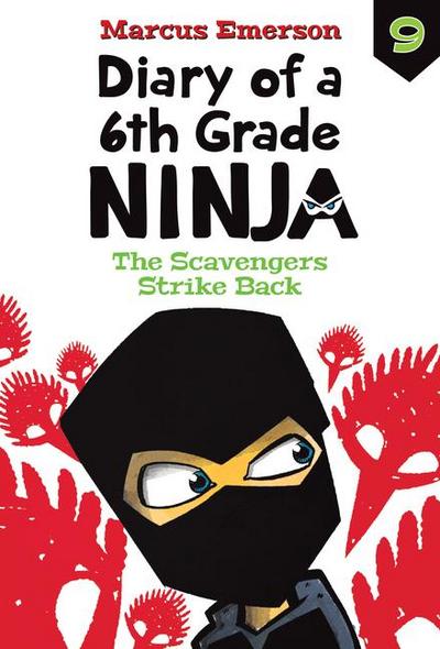 Scavengers Strike Back: #9