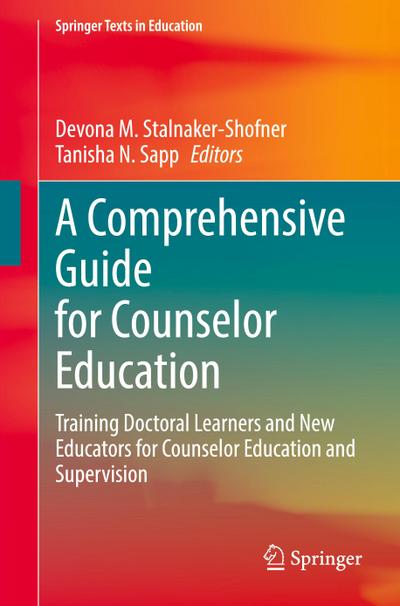A Comprehensive Guide for Counselor Education