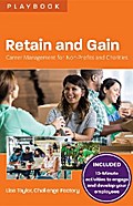 Retain and Gain