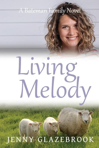 Glazebrook, J: Living Melody