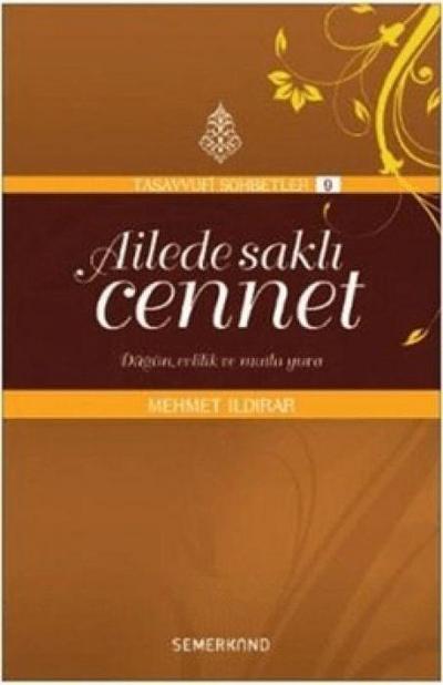 Ailede Sakli Cennet