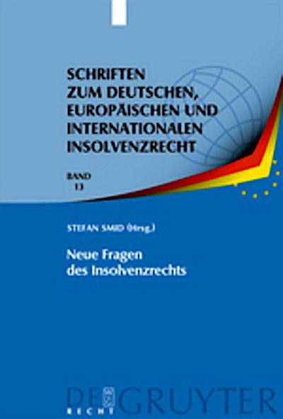 Neue Fragen des Insolvenzrechts
