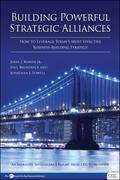 Building Powerful Strategic Alliances