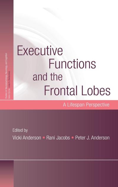 Executive Functions and the Frontal Lobes