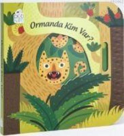 Ormanda Kim Var - Hareketli Kitaplar