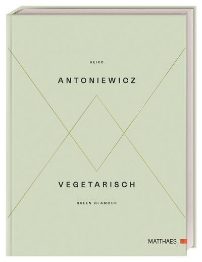 Vegetarisch - Green Glamour