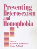 Preventing Heterosexism and Homophobia
