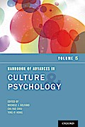 Handbook of Advances in Culture and Psychology, Volume 5