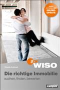 WISO: Die richtige Immobilie - suchen, finden, bewerten - Claudia Krafczyk