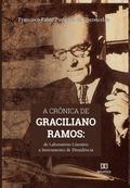 A crônica de Graciliano Ramos