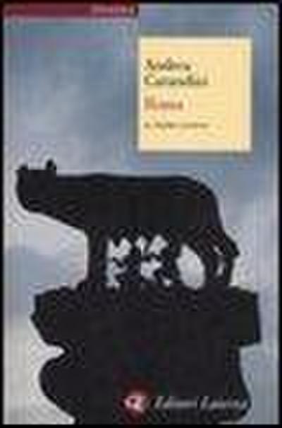 Roma. Il primo giorno