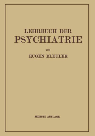 Lehrbuch der Psychiatrie