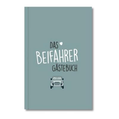 Beifahrer-Gästebuch zum 18. Geburtstag - Kreatives Auto-Gästebuch für Fahranfänger, Führerschein & Neues Auto