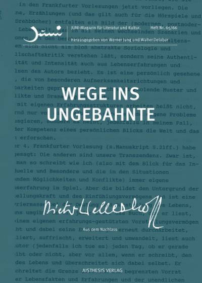 Wege ins Ungebahnte