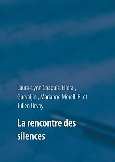 La rencontre des silences