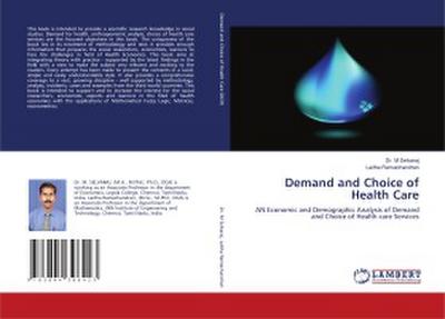 Demand and Choice of Health Care