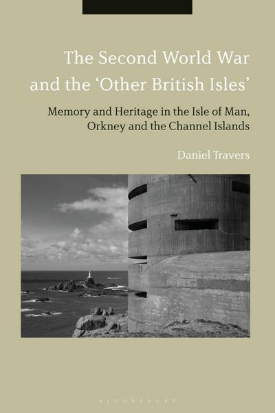 The Second World War and the ’Other British Isles’