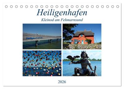 Heiligenhafen - Kleinod am Fehmarnsund (Tischkalender 2026 DIN A5 quer), CALVENDO Monatskalender
