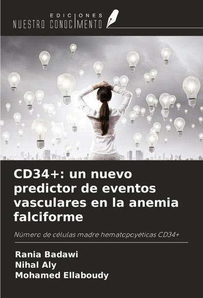 CD34+: un nuevo predictor de eventos vasculares en la anemia falciforme