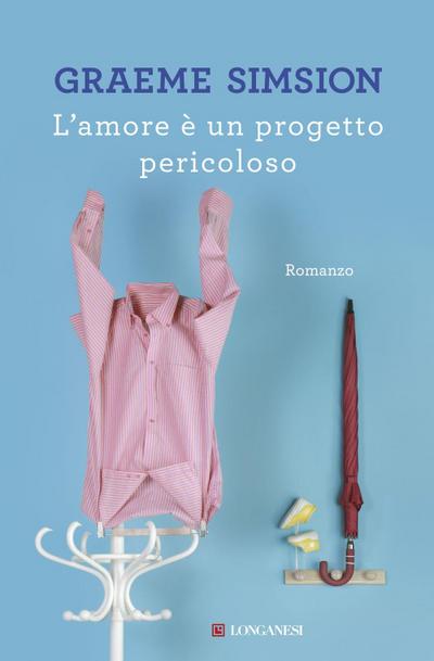 L’ amore è un progetto pericoloso