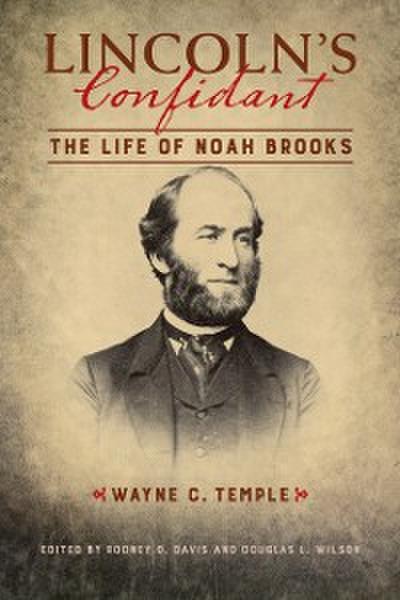Lincoln’s Confidant