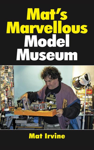Mat’s Marvellous Model Museum