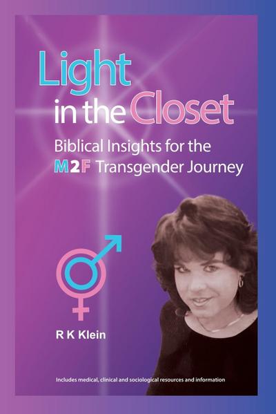 Light in the Closet - Biblical Insights for the M2F Transgender Journey