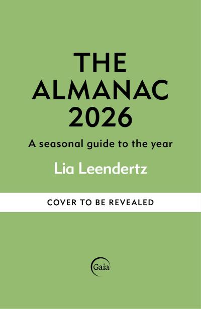 The Almanac: A Seasonal Guide to 2026