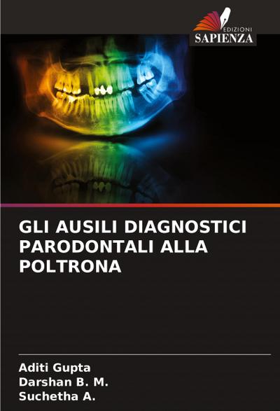 GLI AUSILI DIAGNOSTICI PARODONTALI ALLA POLTRONA