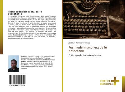 Postmodernismo: era de lo desechable