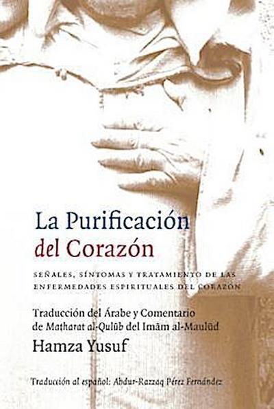 La Purificación del Corazón