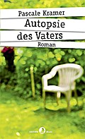 Autopsie des Vaters