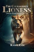 The Courageous Lioness