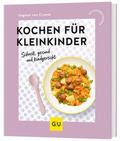 Kochen für Kleinkinder