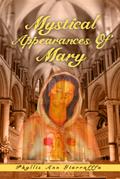 Mystical Appearances of Mary (Mother Mary)