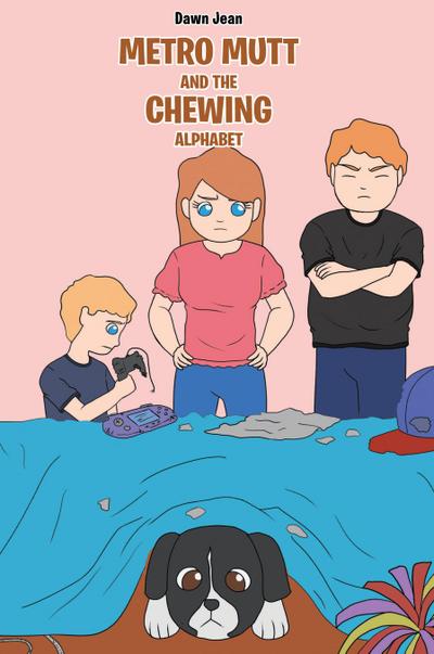 Metro Mutt and The Chewing Alphabet