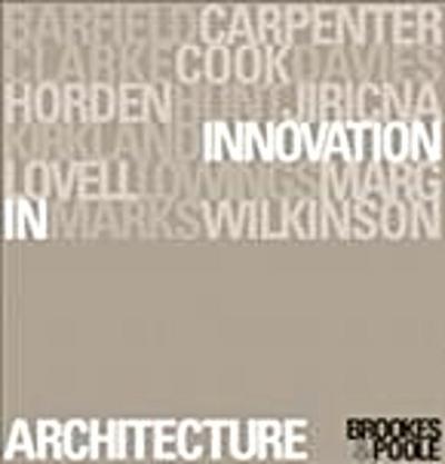 Innovation in Architecture