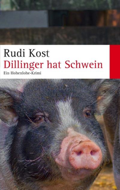 Dillinger hat Schwein
