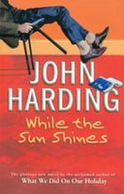 While The Sun Shines
